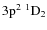 $\rm 3p^2~ ^1D_2$