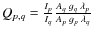 $Q_{p,q}=\frac{I_p}{I_q}\frac{A_q\:g_q\:\lambda_p}{A_p\:g_p\:\lambda_q}$