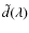 $\tilde{d}(\lambda)$