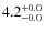 $ 4.2 _{\rm - 0.0 }^{+ 0.0 }$