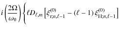 $\displaystyle i \left(\frac{2\Omega}{\omega_0}\right) \Bigg\{ \ell D_{\ell,m}\l...
...eft(0\right)}-\left(\ell-1\right)\xi_{{\rm H};n,\ell-1}^{\left(0\right)}\right]$