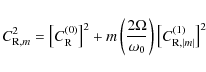\begin{displaymath}C_{{\rm R},m}^{2}=\left[C_{{\rm R}}^{\left(0\right)}\right]^2...
...right)\left[C_{{\rm R},\vert m\vert}^{\left(1\right)}\right]^2
\end{displaymath}