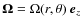 $\vec \Omega = \Omega(r,\theta) ~ \vec e_z$