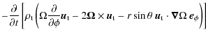 $\displaystyle - \frac {\partial } {\partial t} \left[ \rho_{\rm t} \left( \Omeg...
...in \theta~ \vec u_{\rm t} \cdot \vec \nabla \Omega~ \vec e_\phi \right) \right]$