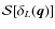 ${\cal S}[\delta_L(\vec{q})]$