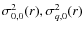 $\sigma^2_{0,0}(r),
\sigma^2_{q,0}(r)$