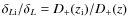 $\delta_{L\rm i}/\delta_L=D_+(z_{\rm i})/D_+(z)$
