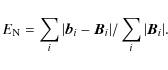 \begin{displaymath}E_{\rm N} = \sum_i \vert{\vec{b}_{i}}-{\vec{B}_{i}}\vert/ \sum_i \vert{\vec{B}_{i}}\vert.
\end{displaymath}