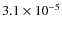 $3.1 \times 10^{-5}$