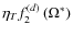 $\eta _T f_{2}^{(d)}\left (\Omega ^{*}\right )$
