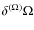 $\delta ^{(\Omega )}\Omega $