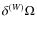$\delta ^{(W)}\Omega $