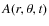 $A(r,\theta,t)$
