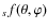 ${}_{s}f(\theta,\varphi)$