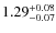 $1.29 \rm ^{+0.08}_{-0.07}$