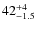 $\rm 42^{+4}_{-1.5}$