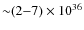${\sim} (2{-}7)\times 10^{36}$