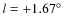 $l = +1.67\hbox{$^\circ$ }$