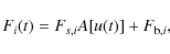\begin{displaymath}F_i(t)=F_{s,i}A[u(t)]+F_{{\rm b},i},
\end{displaymath}