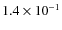 $1.4 \times 10^{-1}$