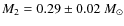 $M_{2}=0.29\pm0.02~M_{\odot}$