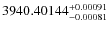 $3940.40144^{\rm +0.00091}_{-0.00081}$