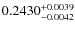 $0.2430^{\rm +0.0039}_{-0.0042}$