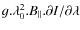 $g.\lambda_0^2 .B_\parallel .\partial I / \partial \lambda$