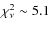 $\chi^2_{\nu}
\sim 5.1$