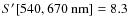 $S^\prime [540, 670~{\rm nm}] = 8.3$