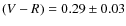$(V-R)=0.29\pm0.03$