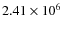 $2.41 \times 10^6$