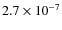 $2.7 \times 10^{-7}$