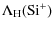 $\displaystyle \Lambda_{\rm H}({\rm Si^+})$
