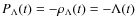 $P_{\Lambda}(t)=-\rho_{\Lambda}(t)=-\Lambda(t)$