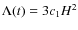 $\Lambda(t)=3c_{1}H^{2}$