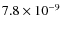 $7.8\times10^{-9}$