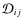 $\mathcal{D}_{ij}$