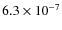 $6.3\times10^{-7}$