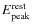 $E_{\rm peak}^{\rm rest}$