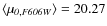 $\langle\mu_{\it0,F606W}\rangle=20.27$