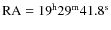 $\rm RA=19^h 29^m 41.8^s$