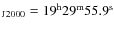$_{{\rm J}2000} = \rm 19^h 29^m 55.9^s$