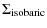 $\displaystyle \Sigma_{\rm isobaric}$