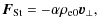 $\displaystyle \vec{F}_{\rm St} = -\alpha\rho_{\rm e0} \vec{v}_\perp,$