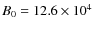 $B_0=12.6\times 10^4$