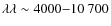 $\lambda \lambda\sim 4000{-}10~700$