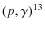 $(p,\gamma)^{13}$