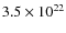 $3.5\times10^{22}$