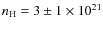 $n_{\rm H} = 3\pm1\times10^{21}$